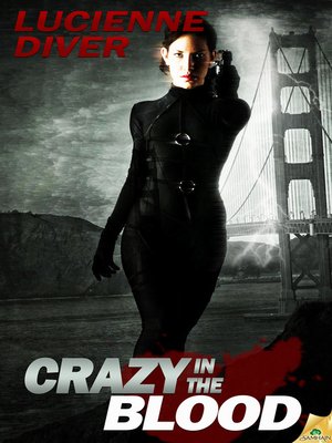 Crazy in the Blood - ebook